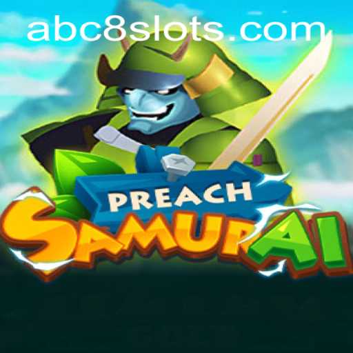PreachSamurai: The Revolutionizing Gaming Experience with ABC8